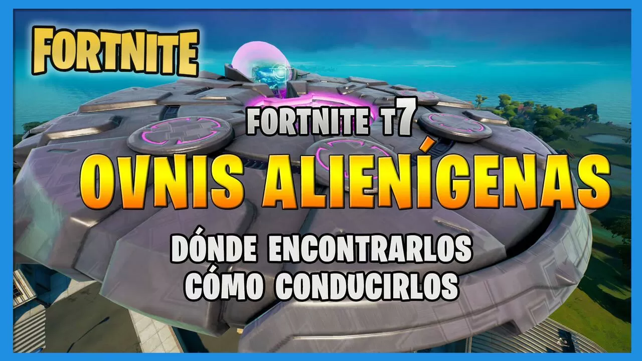 Fortnite Battle Royale - Dónde encontrar OVNIs o platillos volantes