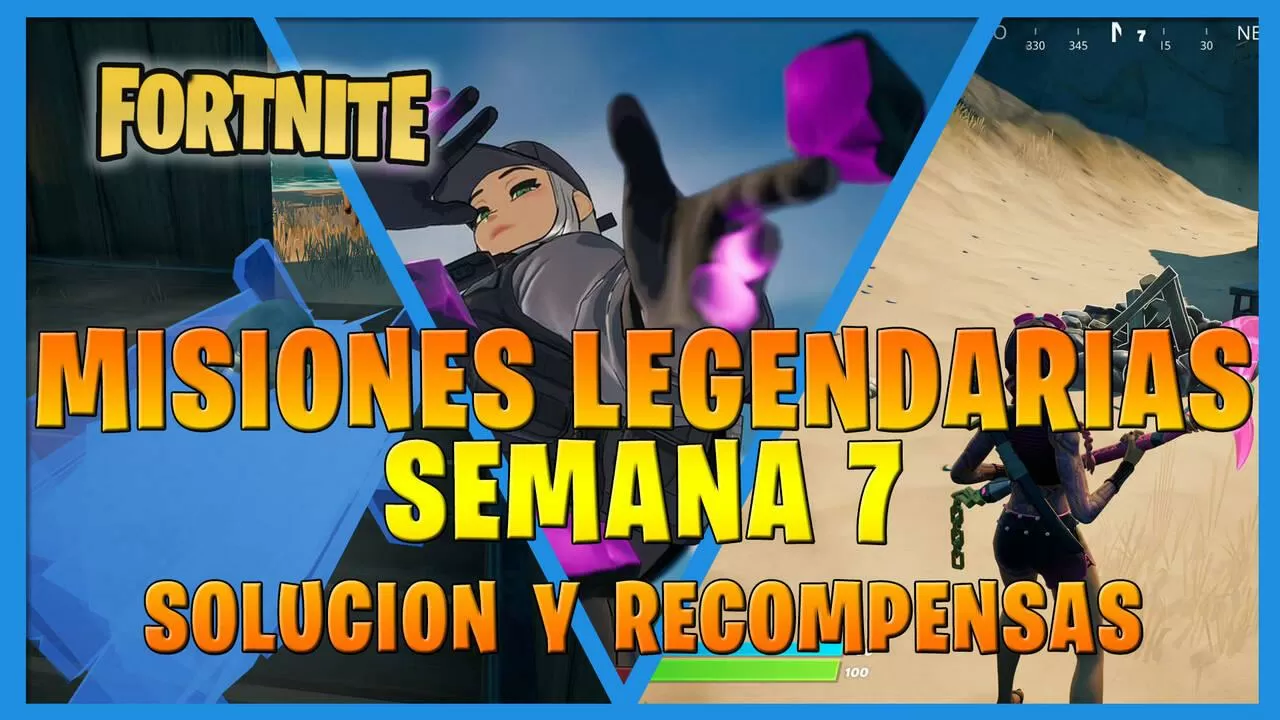 Fortnite Battle Royale - Misiones legendarias de la Semana 7, Temporada 7