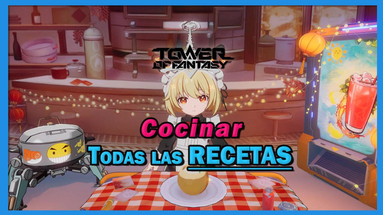 Cocinar en Tower of Fantasy: TODAS las recetas, ingredientes y efectos