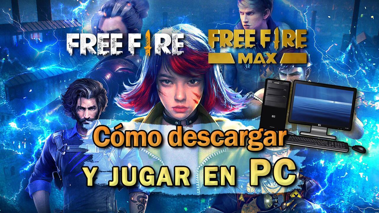 Cómo jugar en PC a Free Fire