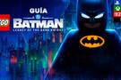 Guía LEGO Batman: Legacy of the Dark Knight, trucos, consejos y secretos