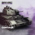 Company of Heroes 2: The British Forces muestra el poder del tanque Centauro