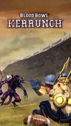 Ya disponible Blood Bowl: Kerrunch, la adaptación de Blood Bowl para dispositivos móviles