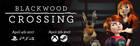 Blackwood Crossing saldrá el 4 de abril en PS4; 5 de abril en Xbox One y PC