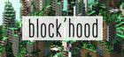 Ya disponible la versión final de Block'hood