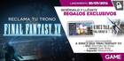 GAME detalla nuevos incentivos por reserva para Final Fantasy XV