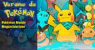 Verano de Pokémon: Pokémon Mundo Megamisterioso
