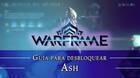 Warframe Ash: c�mo conseguirlo, planos, requisitos y estad�sticas