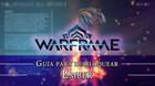 Warframe Ember: c�mo conseguirlo, planos, requisitos y estad�sticas