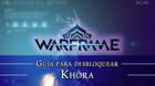 Warframe Khora: c�mo conseguirlo, planos, requisitos y estad�sticas