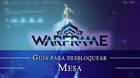 Warframe Mesa: cómo conseguirlo, planos, requisitos y estadísticas