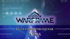 Warframe Nova: cómo conseguirlo, planos, requisitos y estadísticas