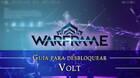 Warframe Volt: cómo conseguirlo, planos, requisitos y estadísticas