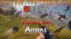 Rust: TODAS las Armas, cómo conseguirlas y estadísticas