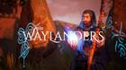 The Waylanders y sus actualizaciones