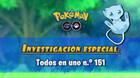 Todos en uno n.� 151 en Pok�mon GO: Tareas, fases y recompensas