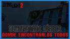 Dying Light 2: TODOS los suministros a�reos y ubicaci�n