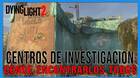 Dying Light 2: TODOS los centros de investigación y ubicación