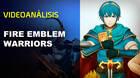 Vandal TV: Videoanálisis Fire Emblem Warriors