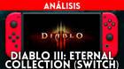 Videoanálisis de Diablo 3 en Nintendo Switch