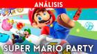Videoanálisis de Super Mario Party para Switch