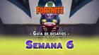 Fortnite temporada 4: Guía de desafíos Semana 6 - Solución y objetivos