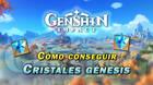 Genshin Impact: C�mo conseguir Cristales g�nesis y para qu� sirven