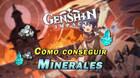 Genshin Impact: Cómo conseguir minerales (hierro, hierro blanco y cristal)