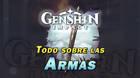 Todas las Armas en Genshin Impact: y cómo conseguirlas