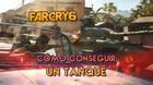 Far Cry 6: Cómo conseguir un tanque y conservarlo para siempre