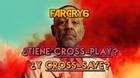 ¿Far Cry 6 tiene cross-play y cross-save? (juego cruzado y progresión cruzada)