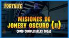 Fortnite T8: TODAS las misiones de Jonesy Oscuro (II) y cómo completarlas