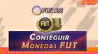 FIFA 22: ¿Cómo conseguir monedas en FUT? - LEGAL
