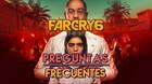 Preguntas frecuentes en Far Cry 6 y resolución de problemas