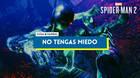 No tengas miedo en Spider-Man 2 al 100%