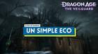 Un simple eco al 100% en Dragon Age: The Veilguard