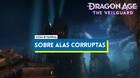 Sobre alas corruptas al 100% en Dragon Age: The Veilguard