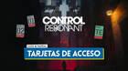 Todas las tarjetas de acceso en Control Resonant y c�mo conseguirlas