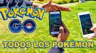 Estos son TODOS los Pok�mon de Pok�mon Go