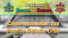 Cómo conseguir más Puntos Batalla (PB) en Espada y Escudo