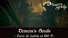 Torre de Latria al 100% en Demon's Souls Remake