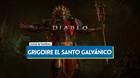 Grigoire el Santo Galvánico en Diablo 4: Cómo invocar al jefe y recompensas