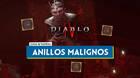 Anillos malignos de Diablo 4: Tipos, cómo conseguirlos y efectos especiales