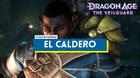 El Caldero al 100% en Dragon Age: The Veilguard