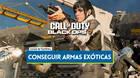 Cmo conseguir armas exticas en Objetivo final de CoD Black Ops 7