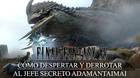 Cómo despertar y derrotar al jefe secreto Adamantaimai en Final Fantasy XV