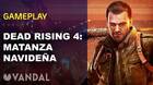 Vandal TV: Os mostramos nuestras mejores matanzas de zombis en Dead Rising 4