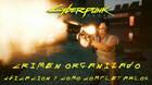 Cyberpunk 2077: TODOS los eventos de crimen organizado y c�mo completarlos