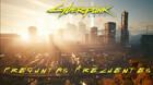 Preguntas frecuentes en Cyberpunk 2077