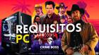 Requisitos para jugar Crime Boss: Rockay City en PC